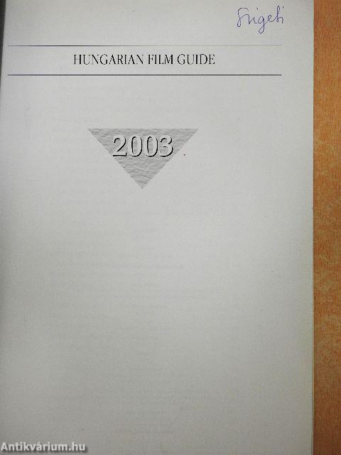 Hungarian Film Guide 2003