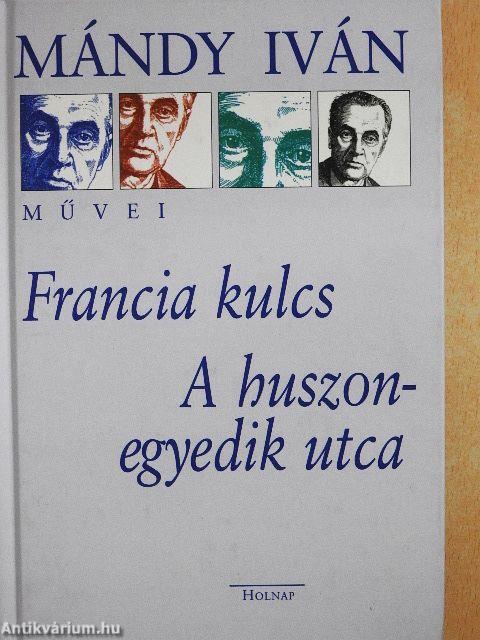 Francia kulcs/A huszonegyedik utca
