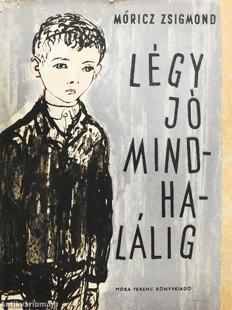 Légy jó mindhalálig
