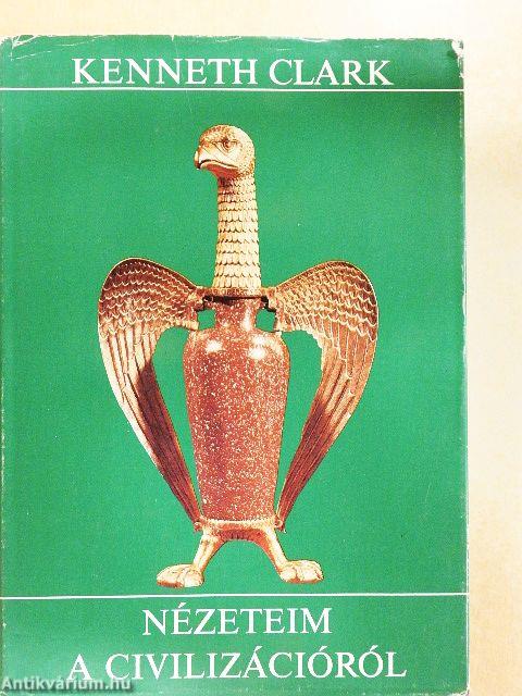 Nézeteim a civilizációról