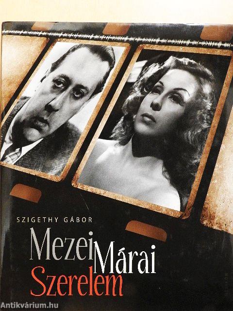 Mezei, Márai, Szerelem