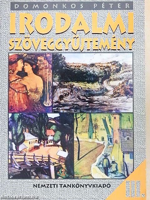 Irodalmi szöveggyűjtemény III.