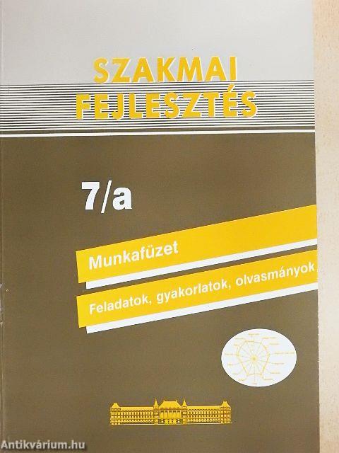 Szakmai fejlesztés Munkafüzet 7/a