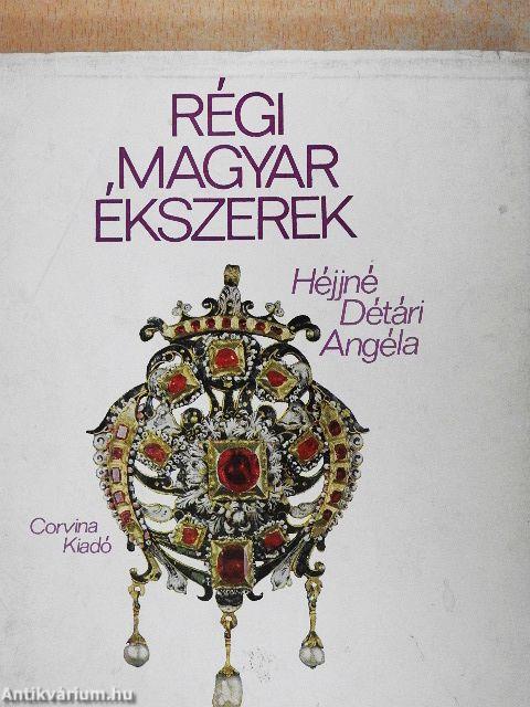 Régi magyar ékszerek
