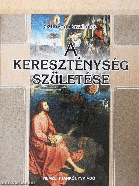 A kereszténység születése