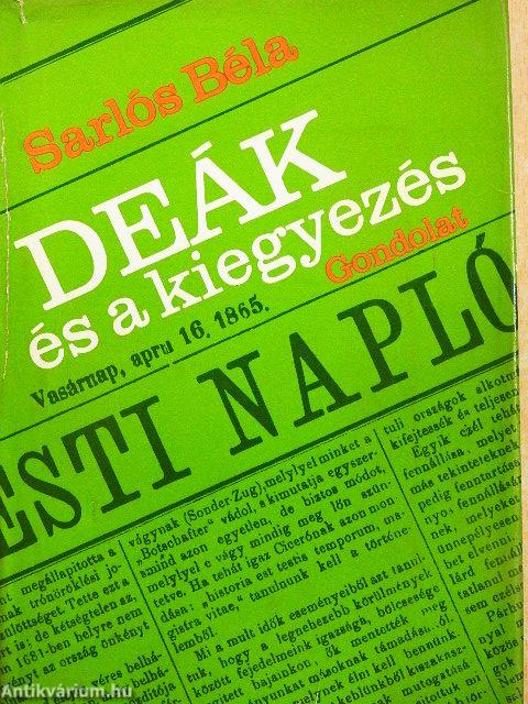 Deák és a kiegyezés