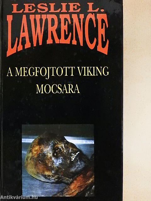 A megfojtott viking mocsara