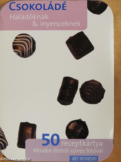 Csokoládé haladóknak & ínyenceknek