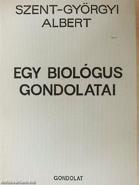 Egy biológus gondolatai
