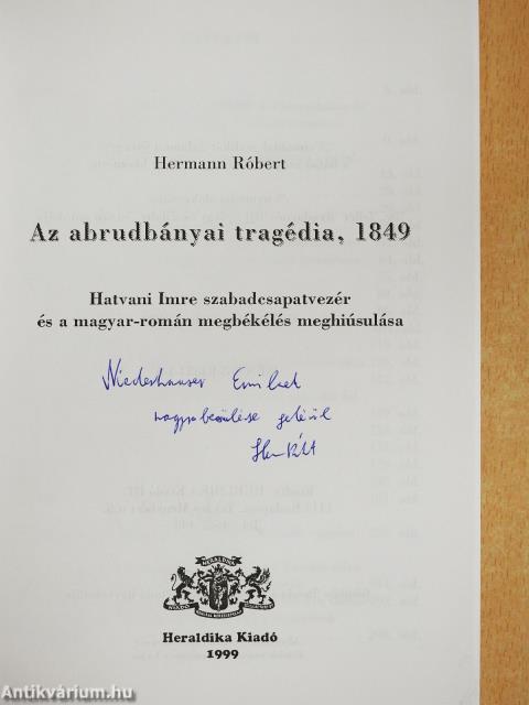 Az abrudbányai tragédia, 1849 (dedikált példány)