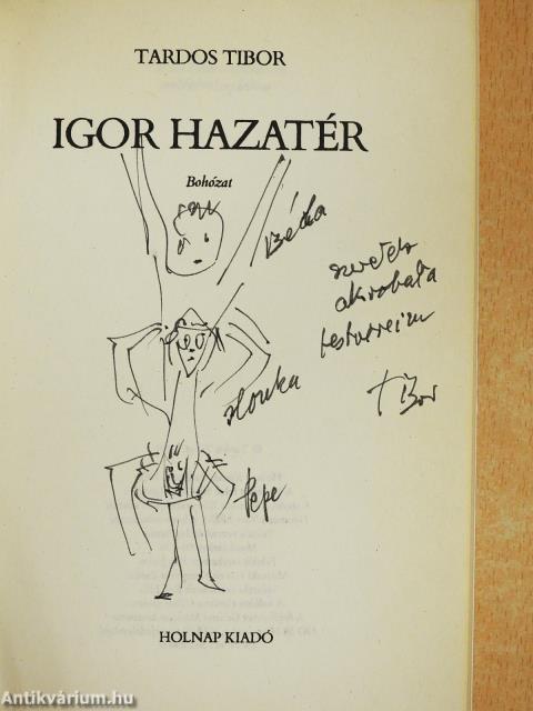 Igor hazatér (dedikált példány)