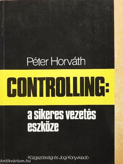 Controlling: a sikeres vezetés eszköze