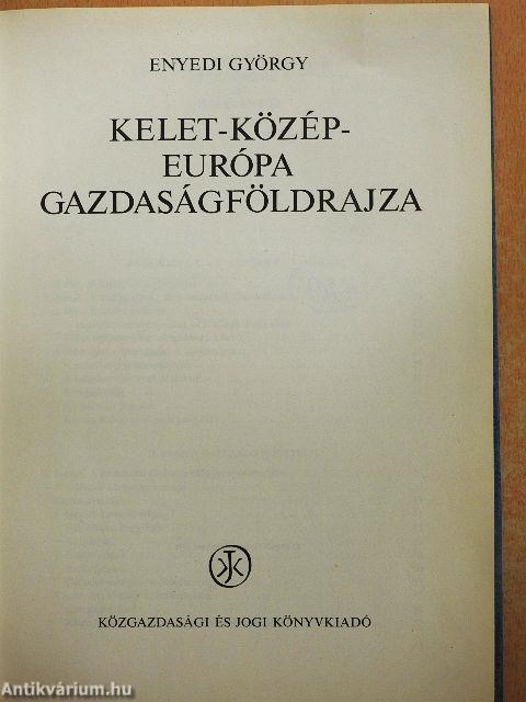 Kelet-Közép-Európa gazdaságföldrajza