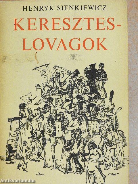 Kereszteslovagok 1-2.