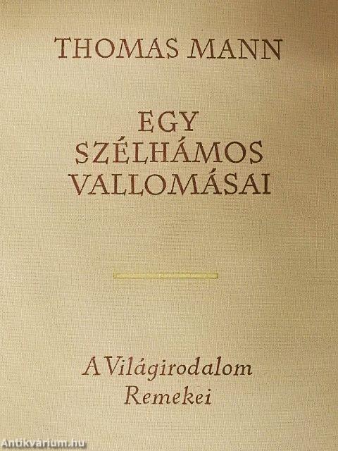 Egy szélhámos vallomásai