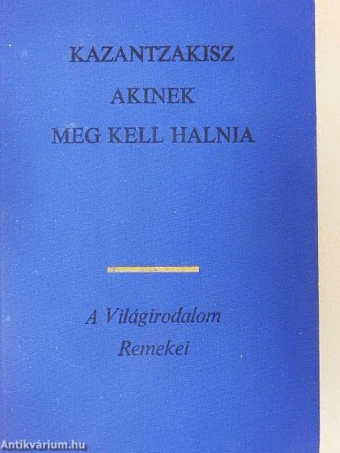 Akinek meg kell halnia