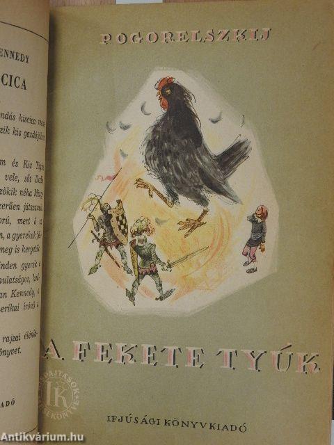 A sárkány meg a királyfi/A fekete tyúk/Szépecske/A hálátlan királyfi/A csuka parancsára/Mese a hűséges sünöcskéről/A kő-királyfi/A vitéz meg a gyáva