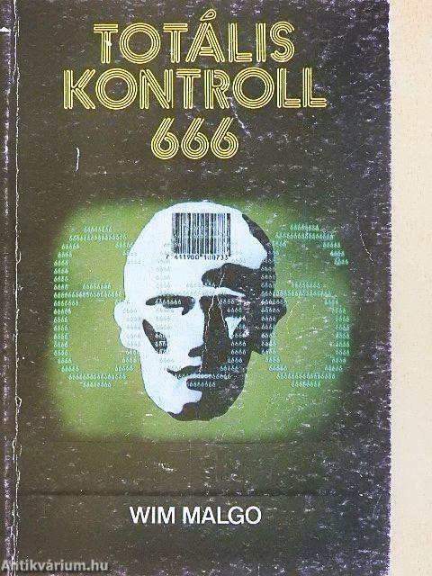 Totális kontroll 666