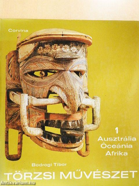 Törzsi művészet I-II.
