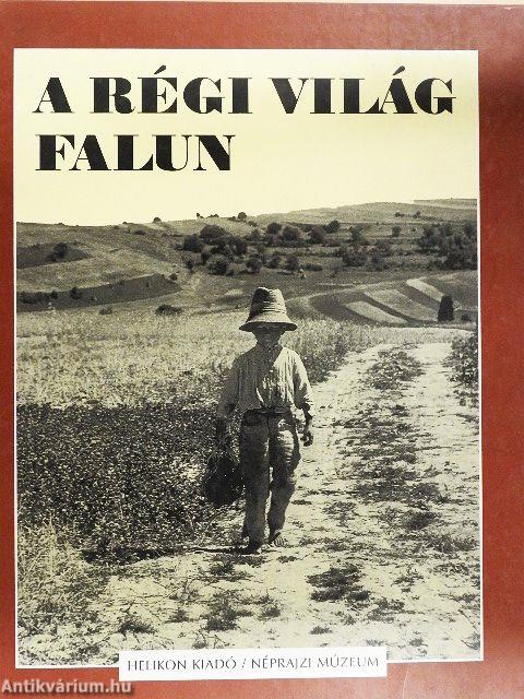 A régi világ falun
