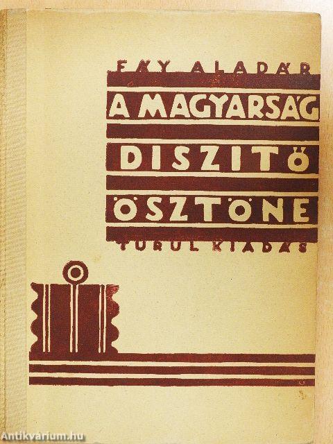 A magyarság diszitő-ösztöne