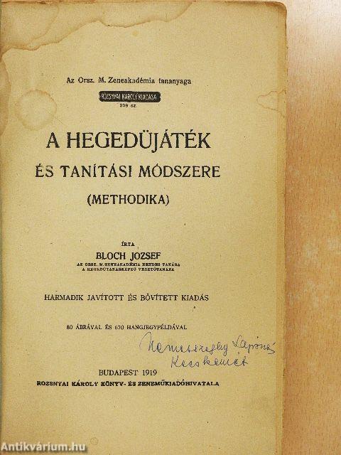 A hegedüjáték és tanítási módszere