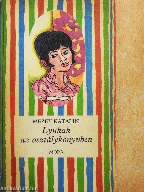Lyukak az osztálykönyvben