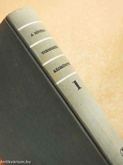 A növénytermesztés kézikönyve 1.