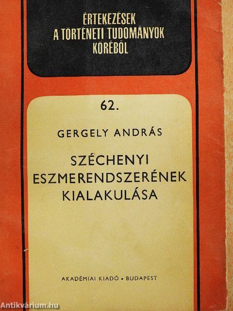 Széchenyi eszmerendszerének kialakulása