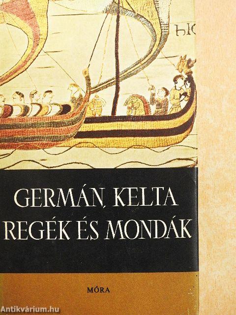 Germán, kelta regék és mondák
