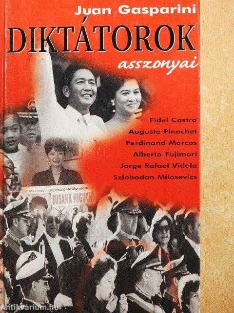 Diktátorok asszonyai