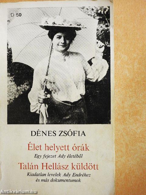 Élet helyett órák/Talán Hellász küldött