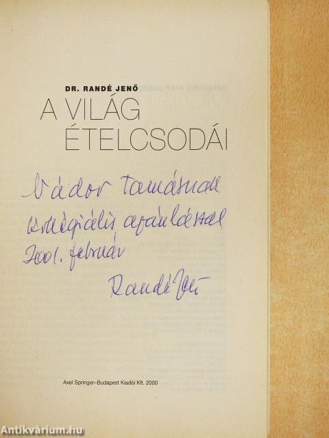 A világ ételcsodái (dedikált példány)