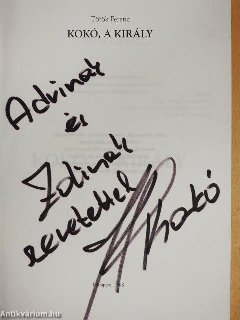 Kokó, a király (dedikált példány)