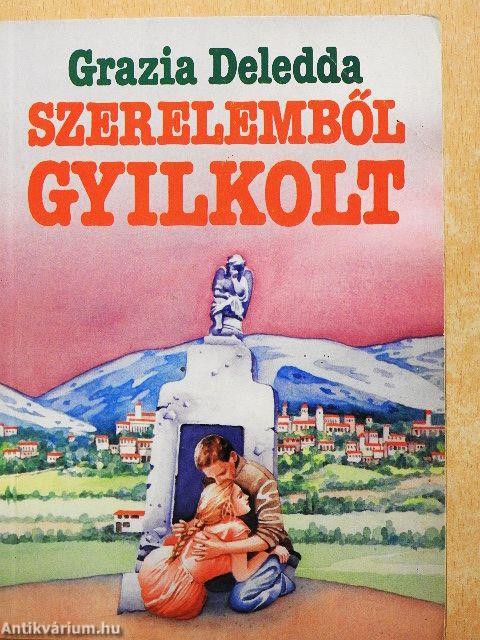 Szerelemből gyilkolt