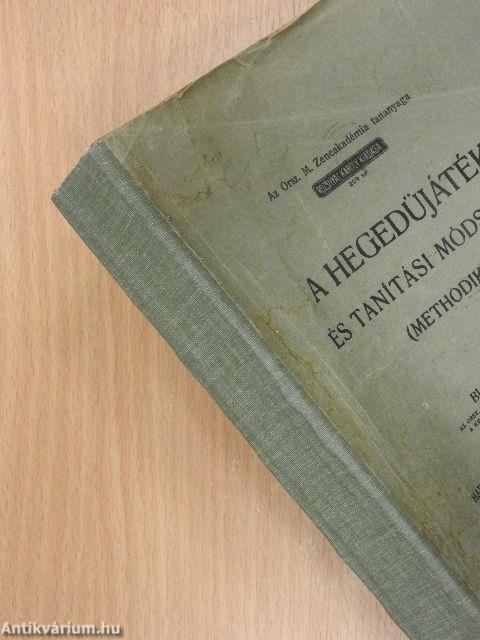 A hegedüjáték és tanítási módszere