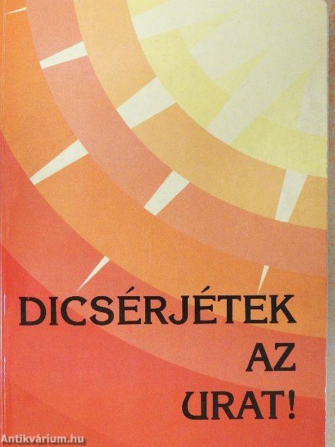 Dicsérjétek az urat!