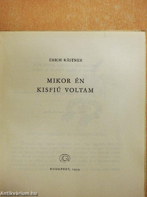 Mikor én kisfiú voltam