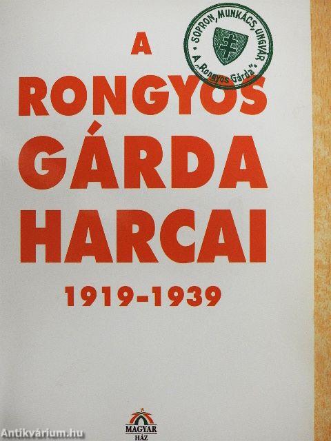 A Rongyos Gárda harcai