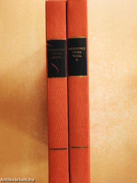 Tűzzel-vassal I-II.