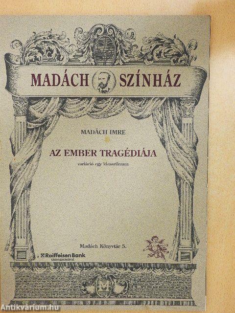 Madách Imre: Az ember tragédiája