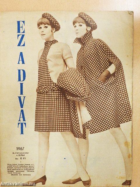 Ez a divat 1967. április