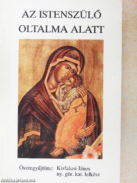 Az Istenszülő oltalma alatt