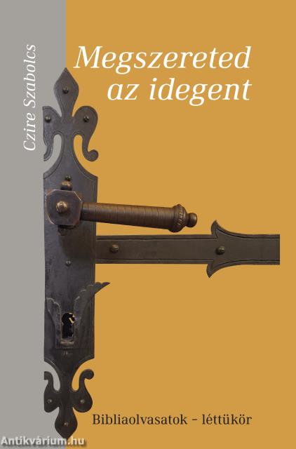 Megszereted az idegent