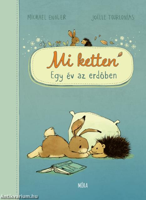Mi ketten - Egy év az erdőben