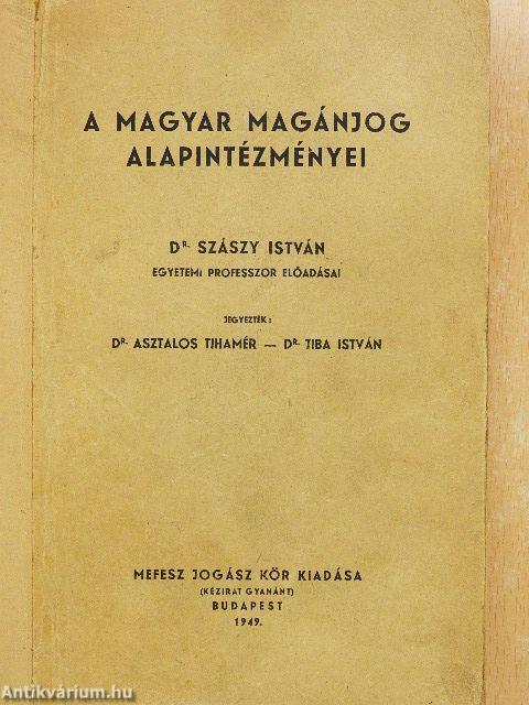 A magyar magánjog alapintézményei