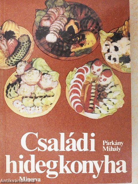 Családi hidegkonyha