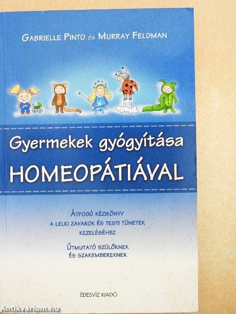 Gyermekek gyógyítása homeopátiával