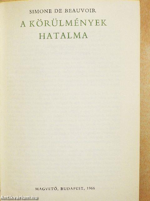 A körülmények hatalma