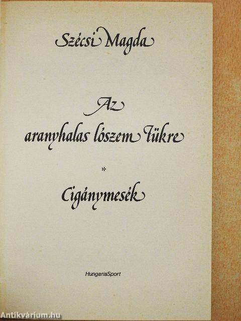 Az aranyhalas lószem tükre